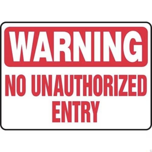 Accuform WARNING SAFETY SIGN NO UNAUTHORIZED MADM907VP MADM907VP - main